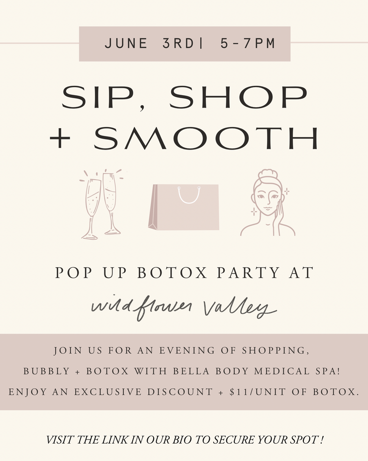 Sip, Shop + Smooth